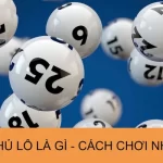 Đôi nét về khái niệm của song thủ lô là gì